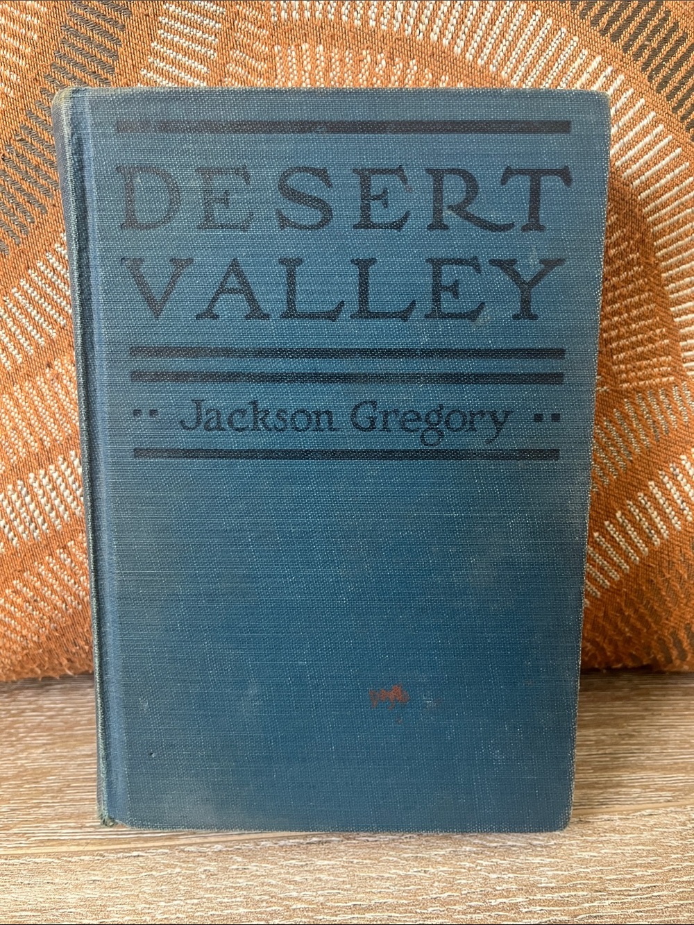 Desert Valley by Jackson Gregory 1921